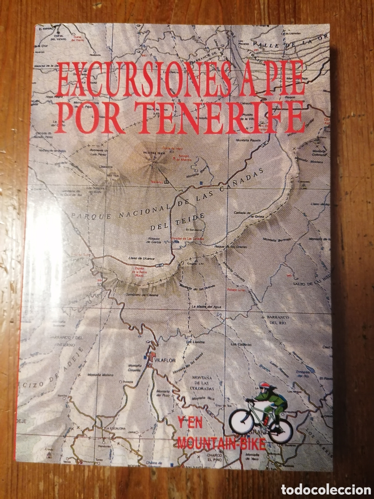 Libros: EXCURSIONES A PIE POR TENERIFE... Y EN MOUNTAIN BIKE - Foto 1
