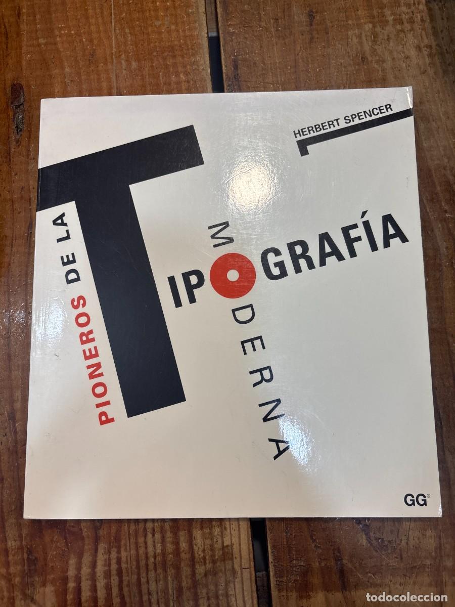 Libros: PIONEROS TIPOGRAFIA MODERNA (SIN COLECCION) Spencer - Foto 1