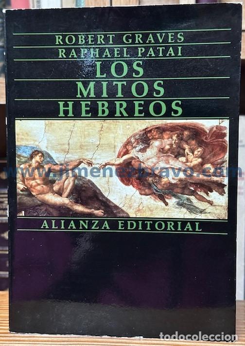 Libros: LOS MITOS HEBREOS - GRAVES, Robert - PATAI, Raphael