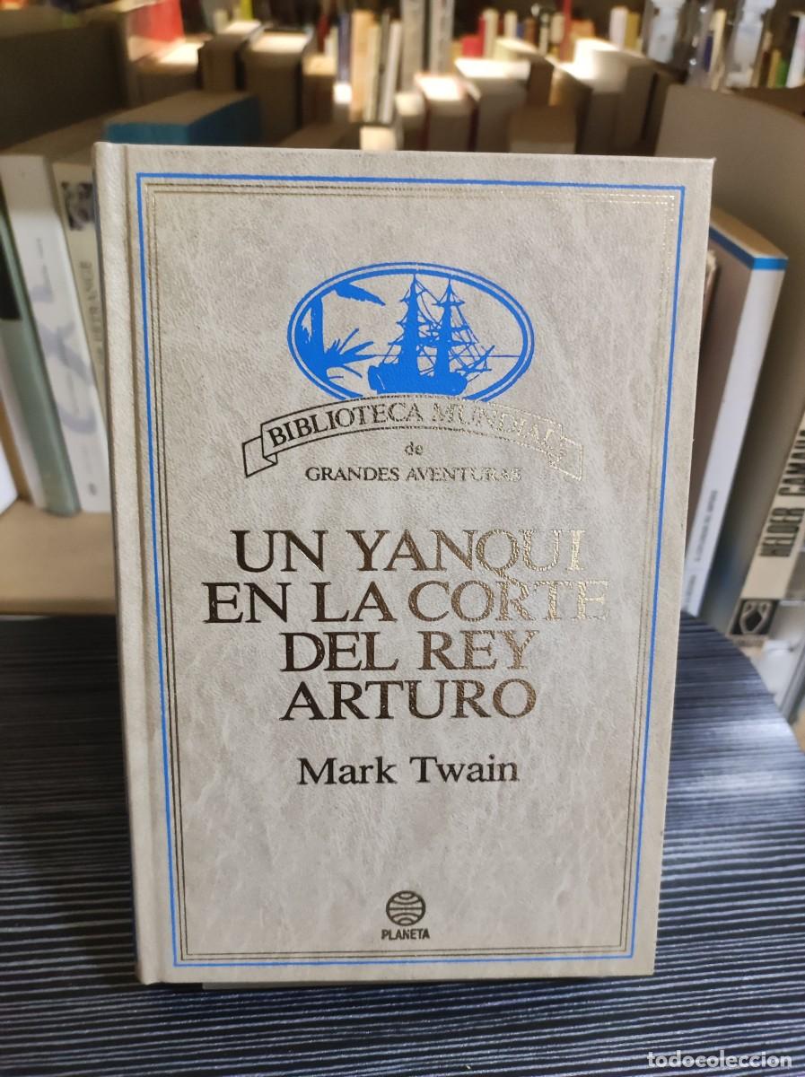 Libros: Un Yanqui en la Corte del Rey Arturo Mark Twain Planeta - Foto 1