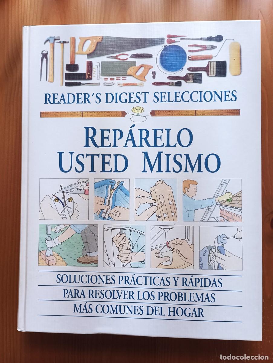 Libros: REPARELO USTED MISMO - READER&acute;S DIGEST - Foto 1
