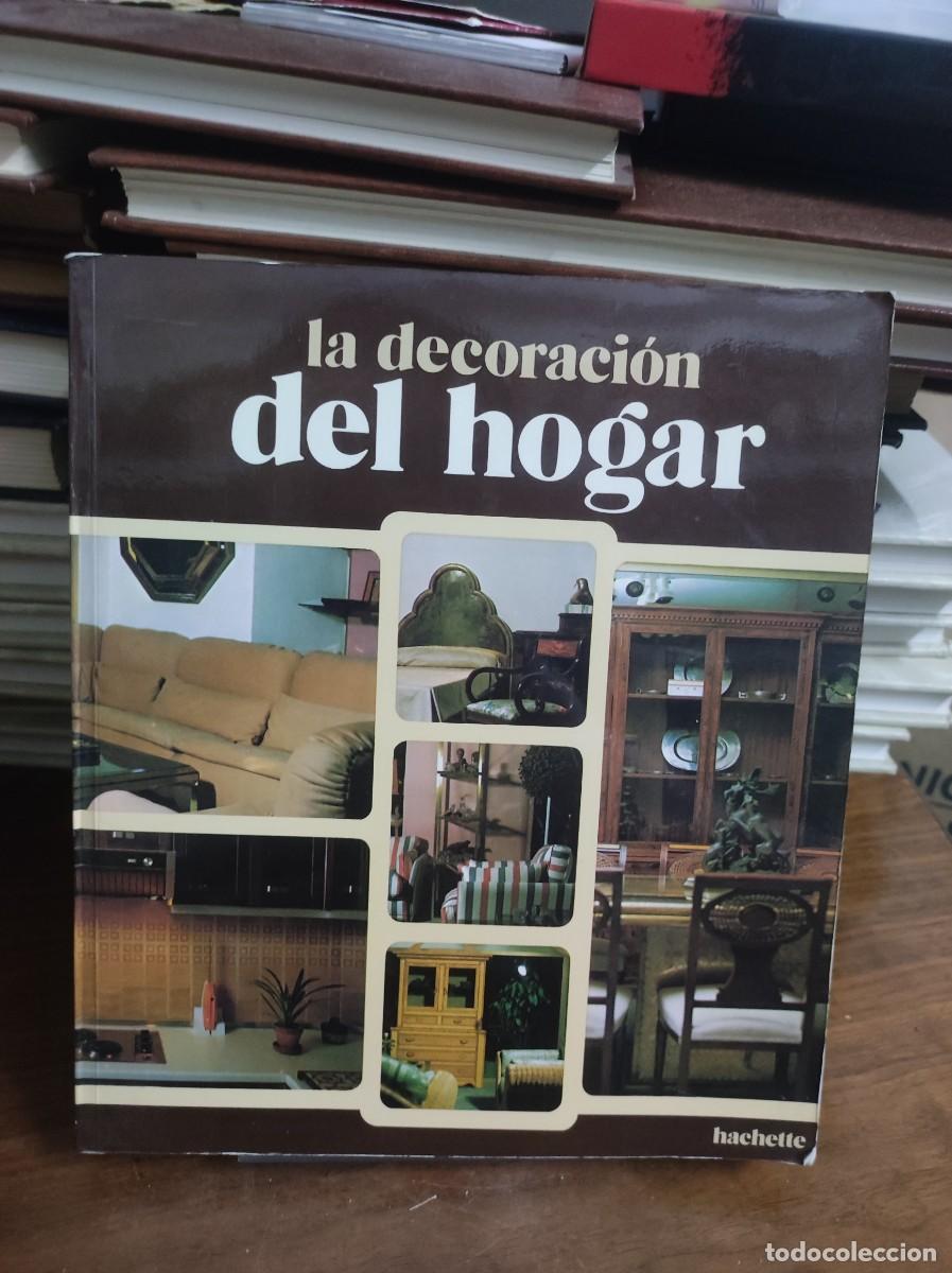 Libros: La decoraci&oacute;n del hogar Hachette - Foto 1