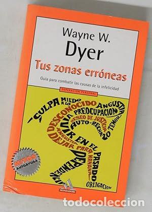 Libros: Tus zonas err&oacute;neas. - Wayne W. Dyer. TDK983 - Foto 1