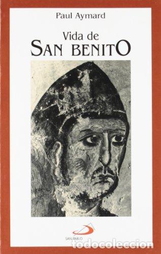 Libros: Vida de San Benito. - AYMARD, Paul. TDK990 - Foto 1