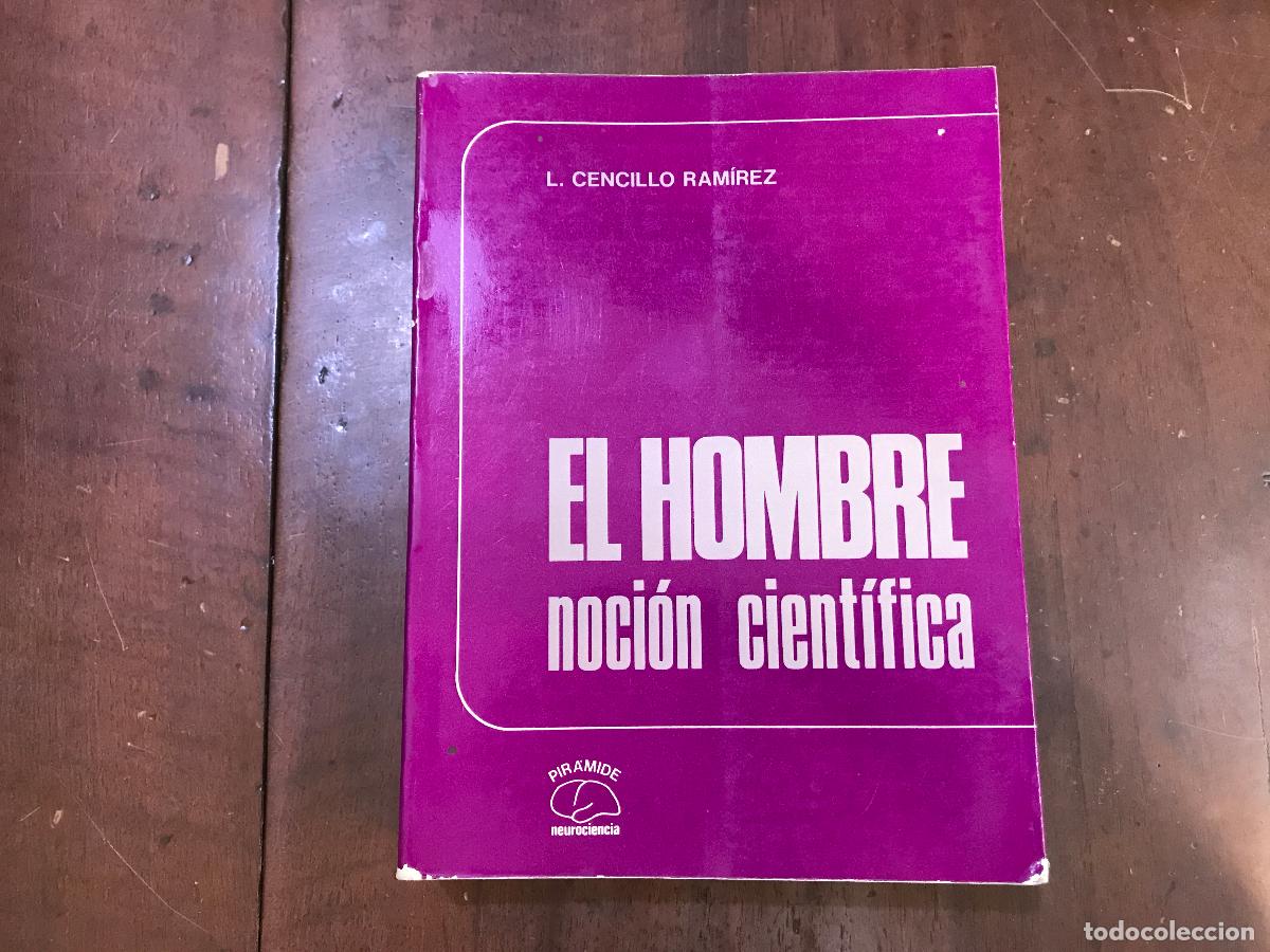 Libros: El hombre. Noci&oacute;n cient&iacute;fica - Luis Cencillo Ram&iacute;rez - Foto 1