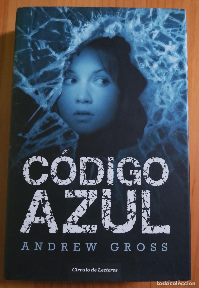 Libros: C&Oacute;DIGO AZUL - ANDREW GROSS - Foto 1