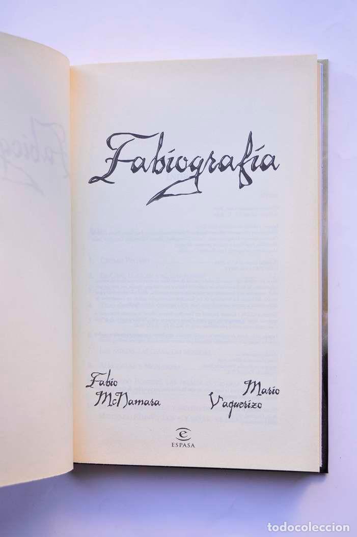 Libros: Fabiograf&iacute;a - McNamara, Fabio y VAQUERIZO, Mario - Foto 2