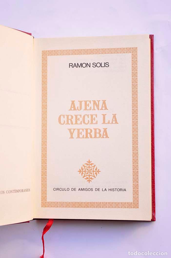 Libros: Ajena crece la yerba - SOL&Iacute;S, Ram&oacute;n - Foto 2