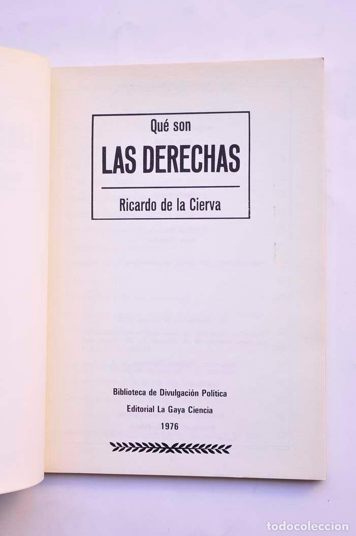 Libros: Qu&eacute; son las derechas - CIERVA, Ricardo de la&nbsp; - Foto 2