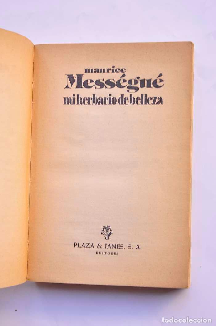 Libros: Mi herbario de belleza - MESS&Eacute;GU&Eacute;, Maurice - Foto 2
