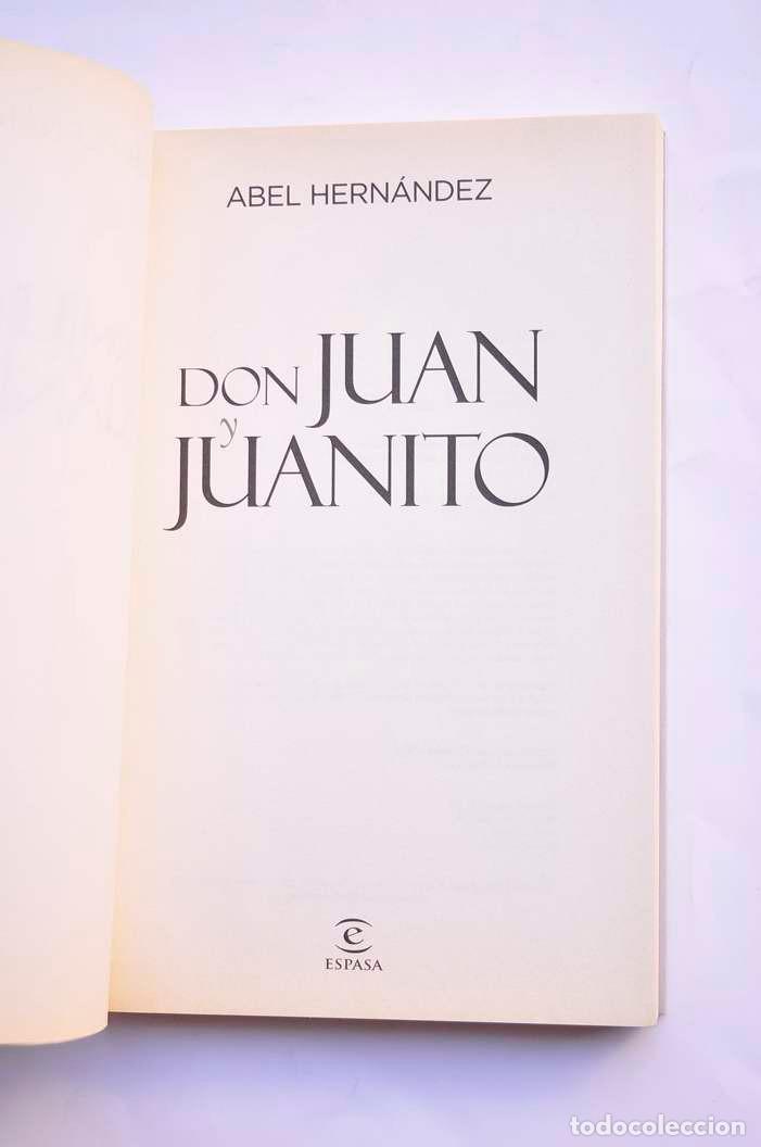 Libros: Don Juan y Juanito - HERN&Aacute;NDEZ, Abel - Foto 2