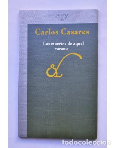 Libros: Los muertos de aquel verano - CASARES, Carlos - Foto 1
