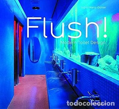 Libros: Flush! Modern Toilet Design- 9783764371807 - Foto 1