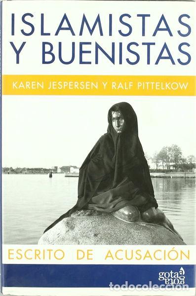 Libri di seconda mano: Islamistas y buenistas- 9788496729124