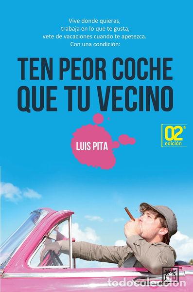 Libros: Ten peor coche que tu vecino- 9788483566565 - Foto 1