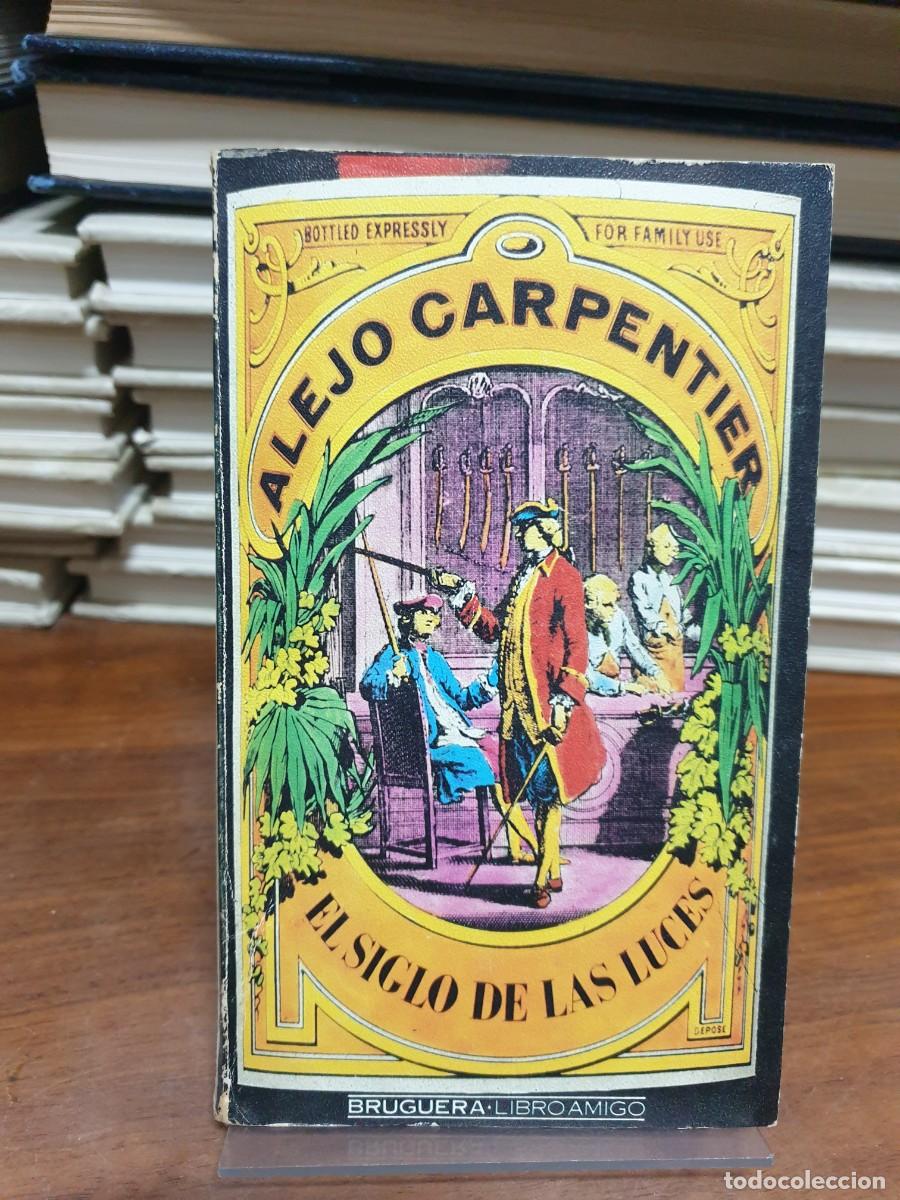 Libros: El siglo de las luces Alejo Carpentier Bruguera - Foto 1