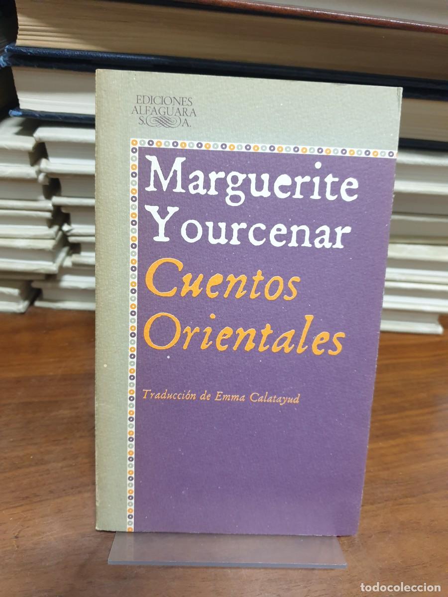 Libros: Cuentos Orientales Marguerite Yourcenar - Foto 1