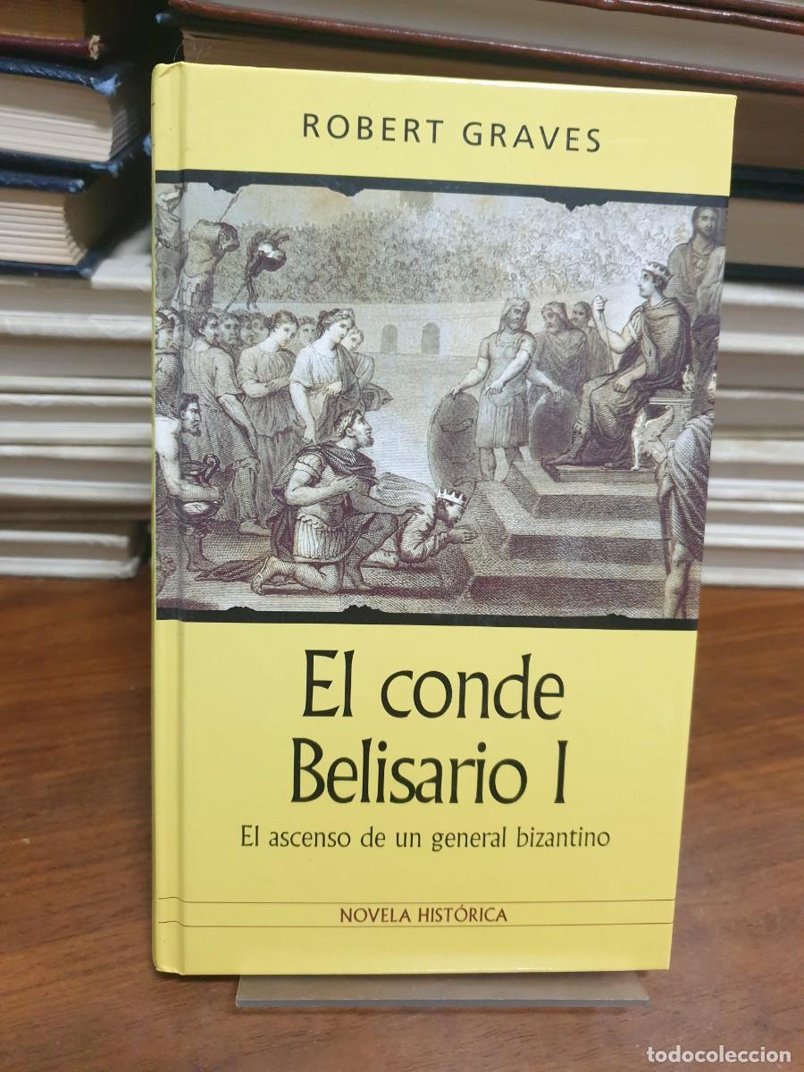 Libros: El conde Belisario I Robert Graves - Foto 1
