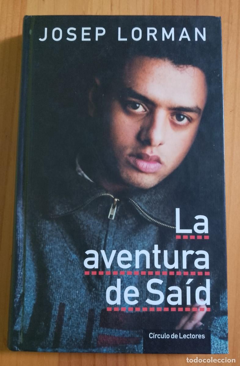 Libros: LA AVENTURA DE SA&Iacute;D - JOSEP LORMAN - Foto 1