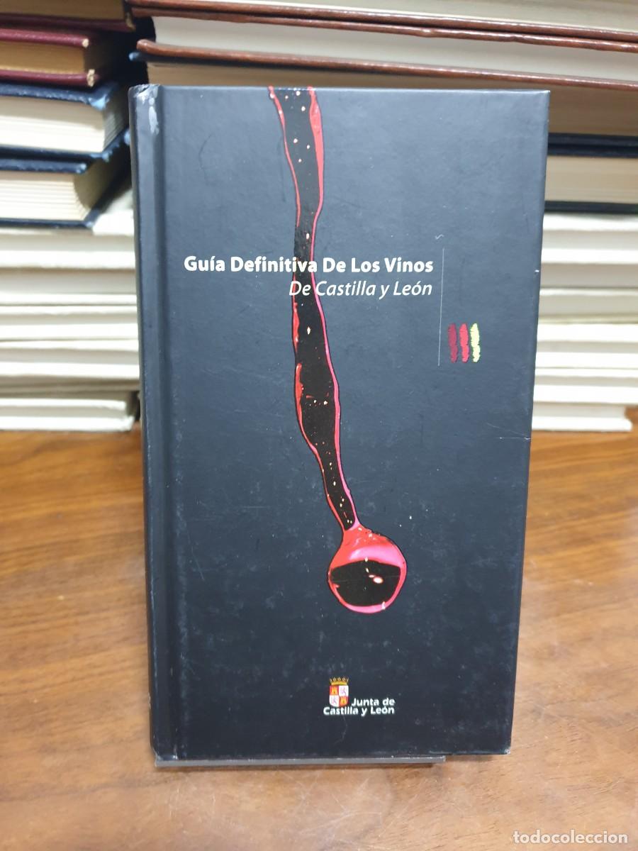 Libros: Gu&iacute;a Definitiva De Los Vinos De Castilla y Le&oacute;n - Foto 1