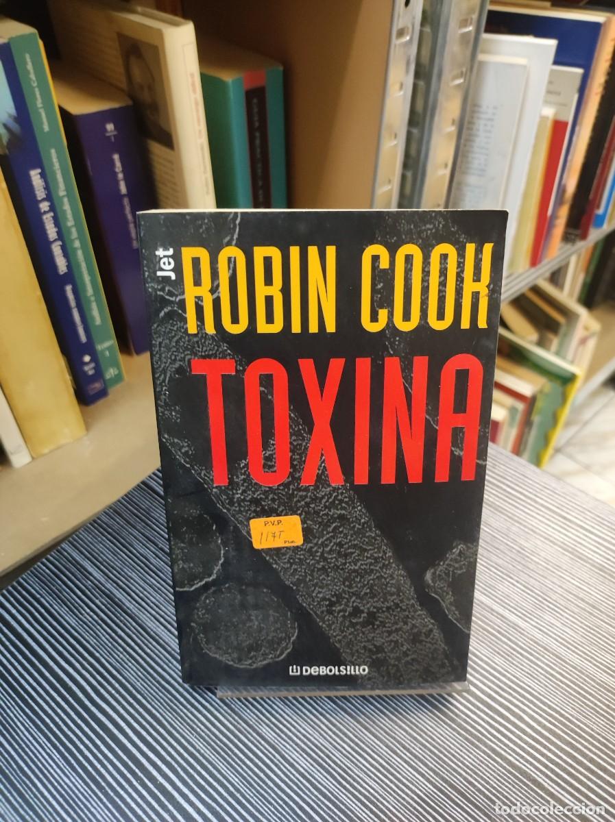 Libros: Toxina Robin Cook DeBolsillo (Jet) - Foto 1