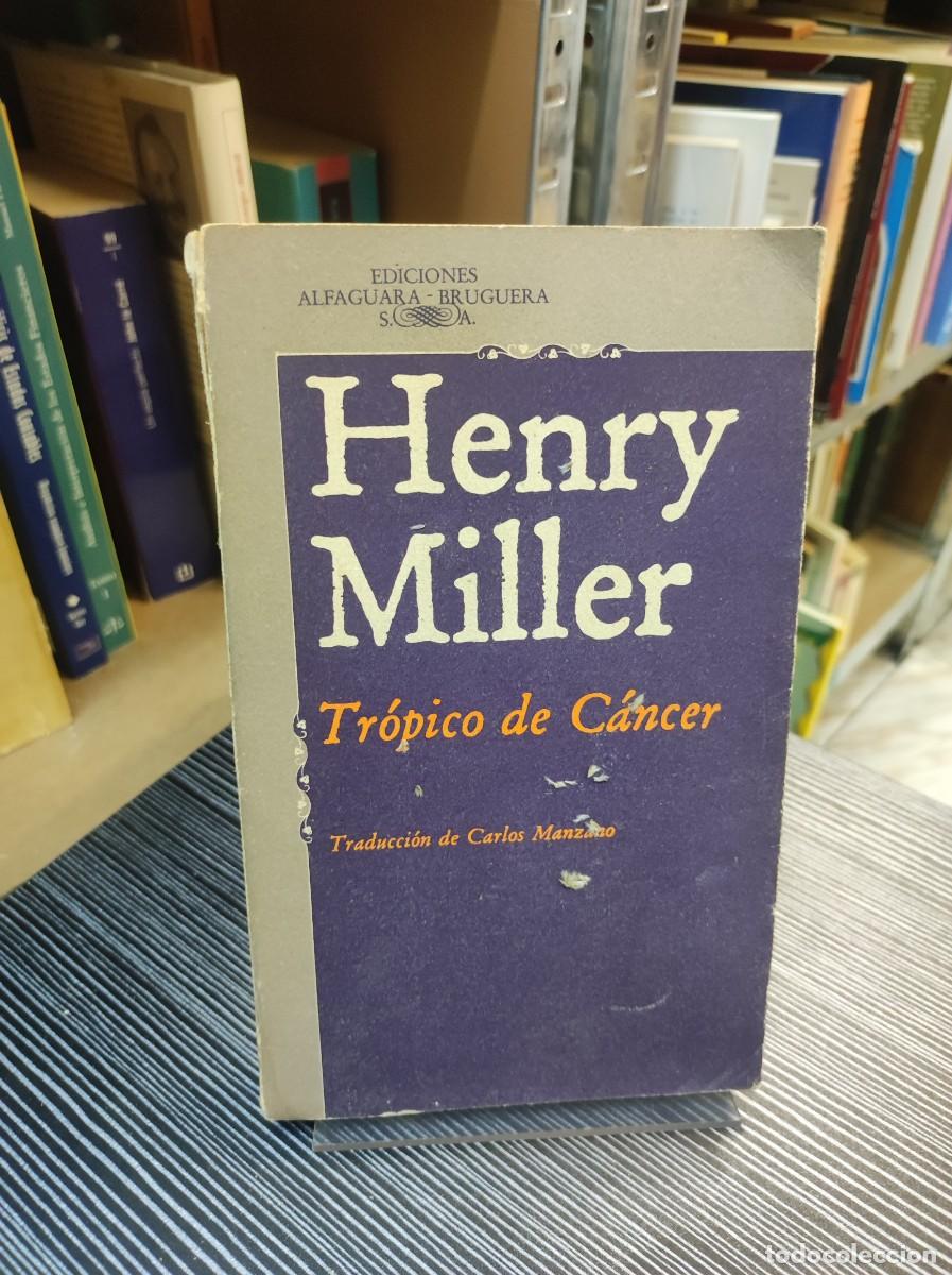 Libros: Tr&oacute;pico de C&aacute;ncer Henry Miller - Foto 1