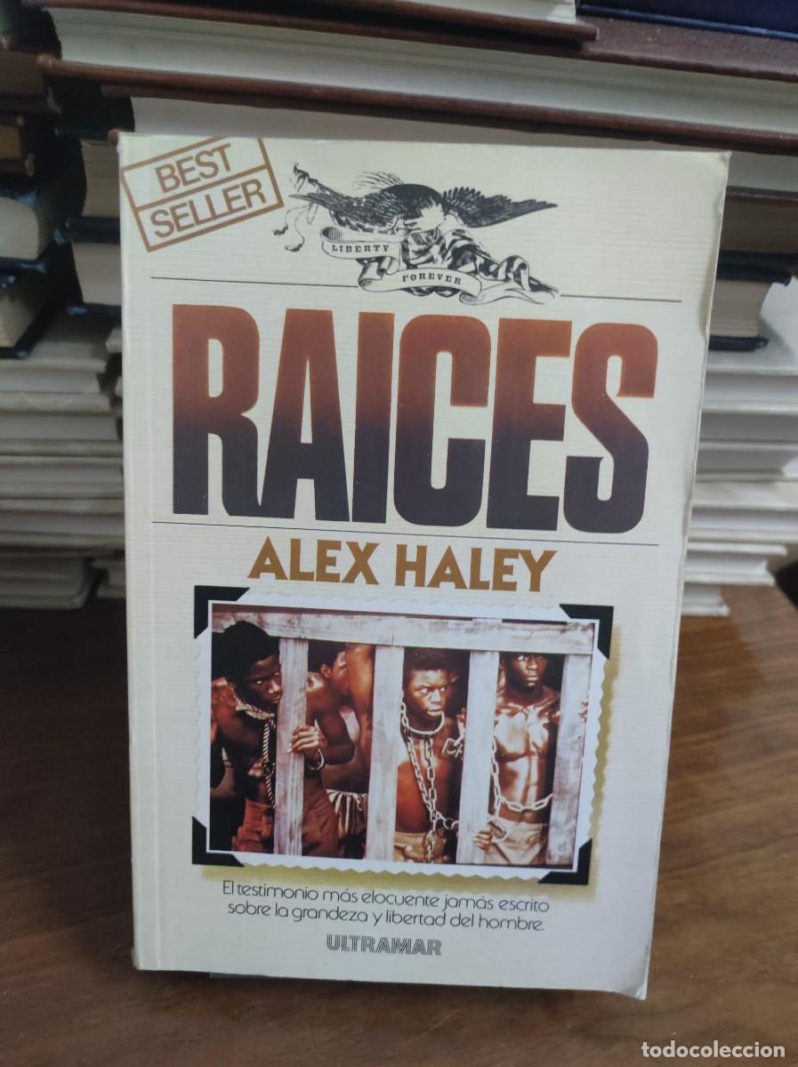 Libros: Ra&iacute;ces Alex Haley Ultramar - Foto 1