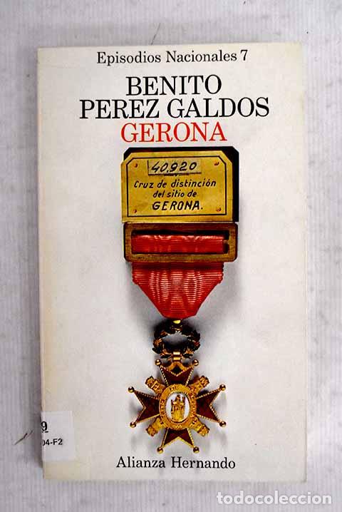 Libros: Gerona: P&eacute;rez Gald&oacute;s, Benito.- P&eacute;rez Gald&oacute;s, Benito