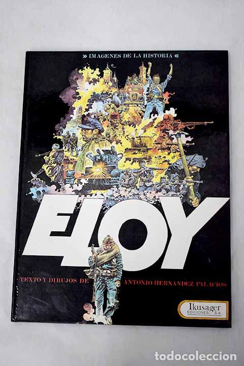 Libros: Eloy: uno entre muchos!.- Hern&aacute;ndez Palacios, Antonio - Foto 1