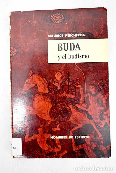 Libros: Buda y el budismo: Percheron, Maurice.- Percheron, Maurice - Foto 1