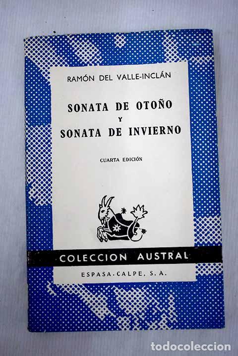 Libros: Sonata de oto&ntilde;o, Sonata de invierno: memorias del Marqu&eacute;s de Bradom&iacute;n.- Valle-Incl&aacute;n, Ram&oacute;n del