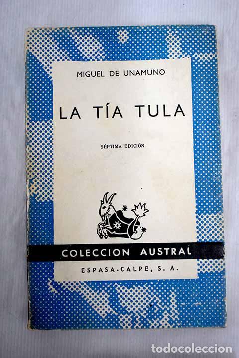 Libros: La t&iacute;a Tula: Unamuno, Miguel de.- Unamuno, Miguel de