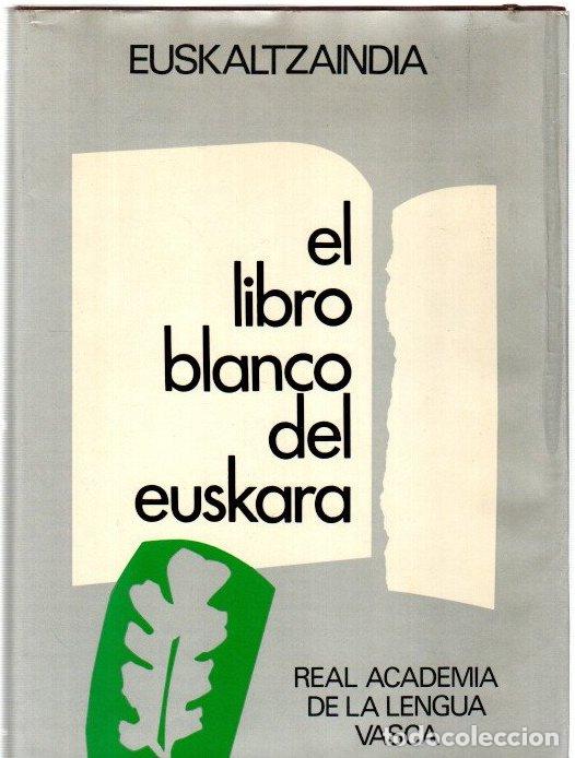 Libros: El Libro Blanco del Euskara - Varios Autores - Foto 1