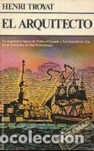 Libros: El arquitecto - Troyat Henri - tdk152 - Foto 1