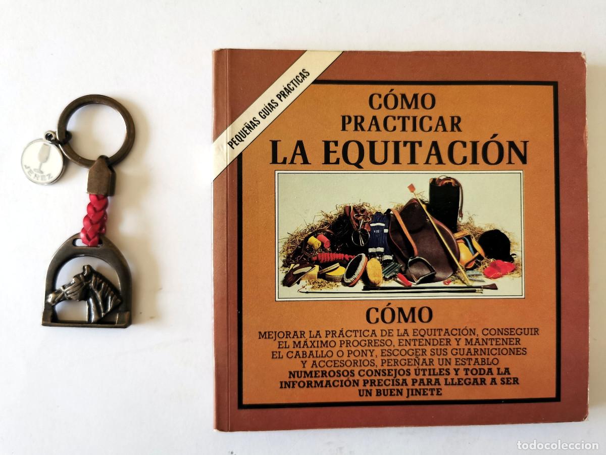 Libros: C&oacute;mo practicar la equitaci&oacute;n - Heidi Best - Foto 1