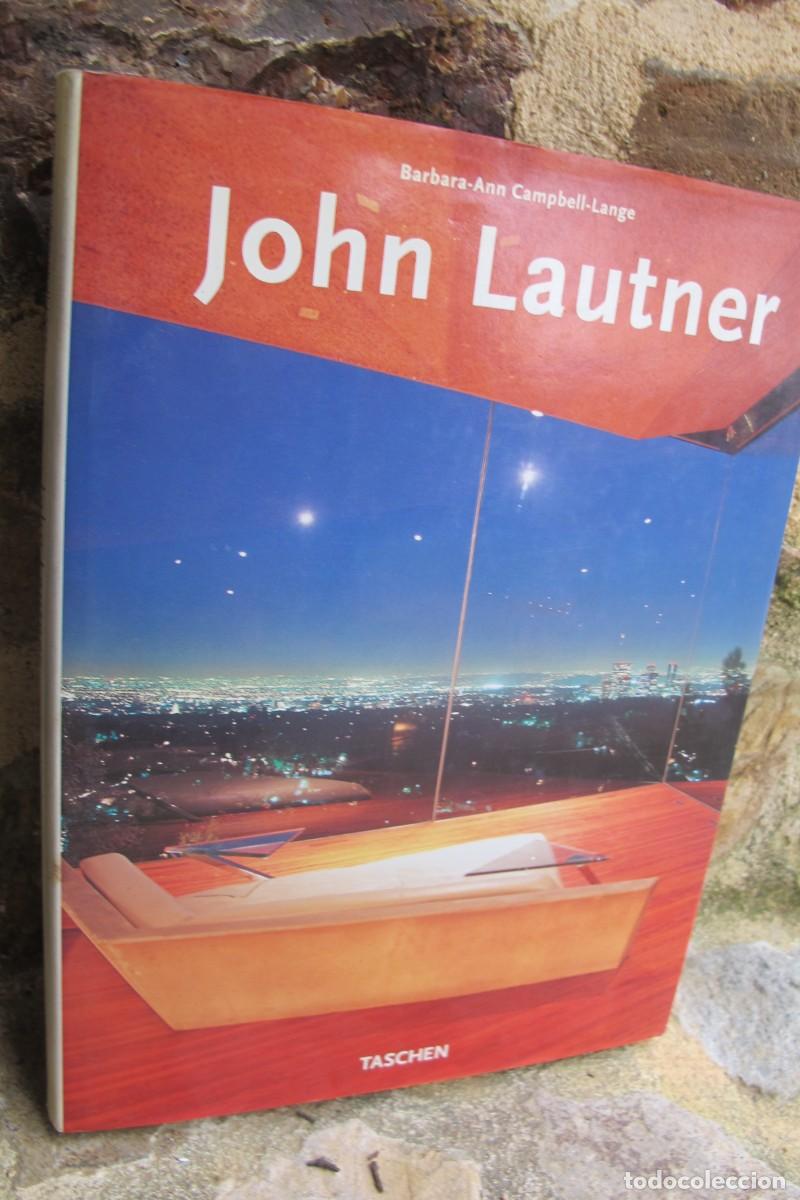 Libros: JOHN LAUTNER. BARBARA-ANN CAMPBELL-LAUNGE. TASCHEN - Foto 1