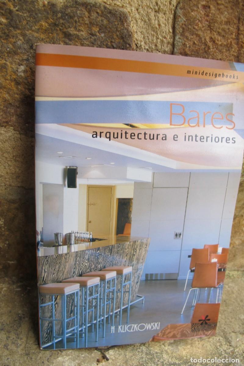 Libros: BARES ARQUITECTURA E INTERIORES. H KLICZKOWSKI. MINIDESIGNBOOKS - Foto 1