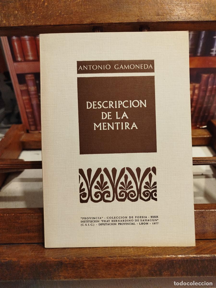 Livres: Descripci&oacute;n de la mentira (Dedicado por el autor) - Gamoneda, antonio