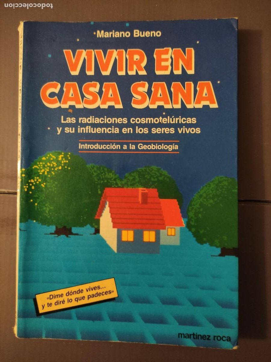 Libros: Vivir en casa sana. Geobiologia.