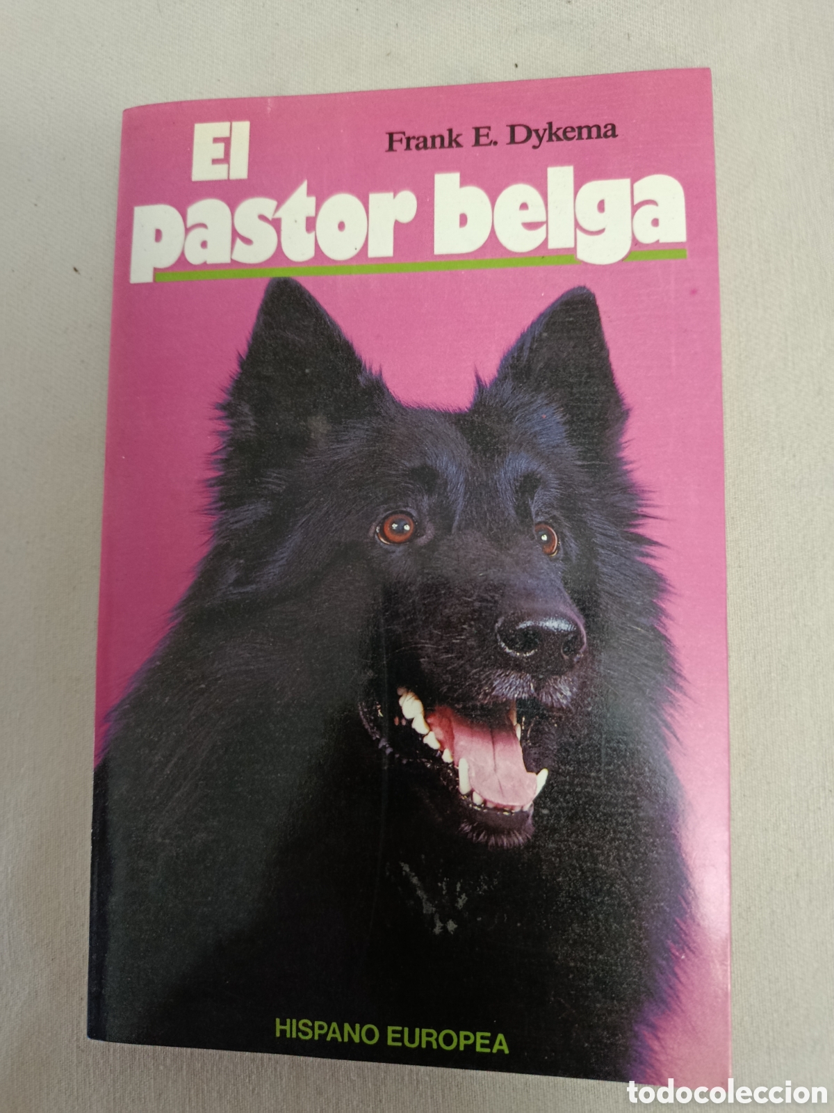 Libros: El pastor belga - Frank e. Dykema - Foto 1