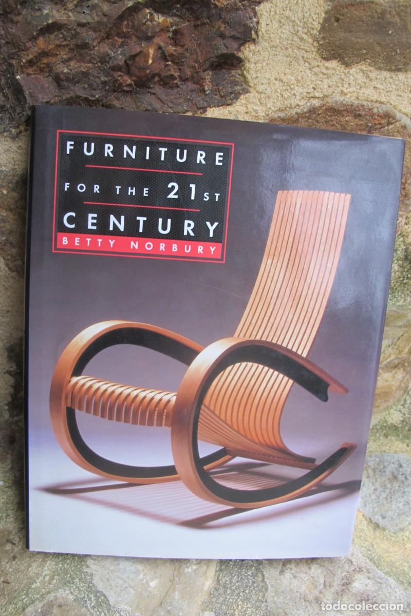 B&uuml;cher: FURNITURE FOR THE 21st CENTURY. BETTY NORBURY. MUEBLES