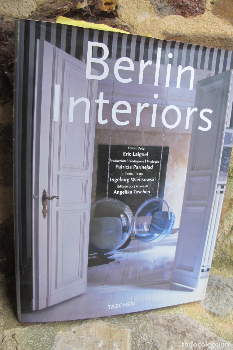 Libros: BERLIN INTERIORS. ERIC LAIGNEL. INGEBORG WIENSOWKI. TASCHEN - Foto 1