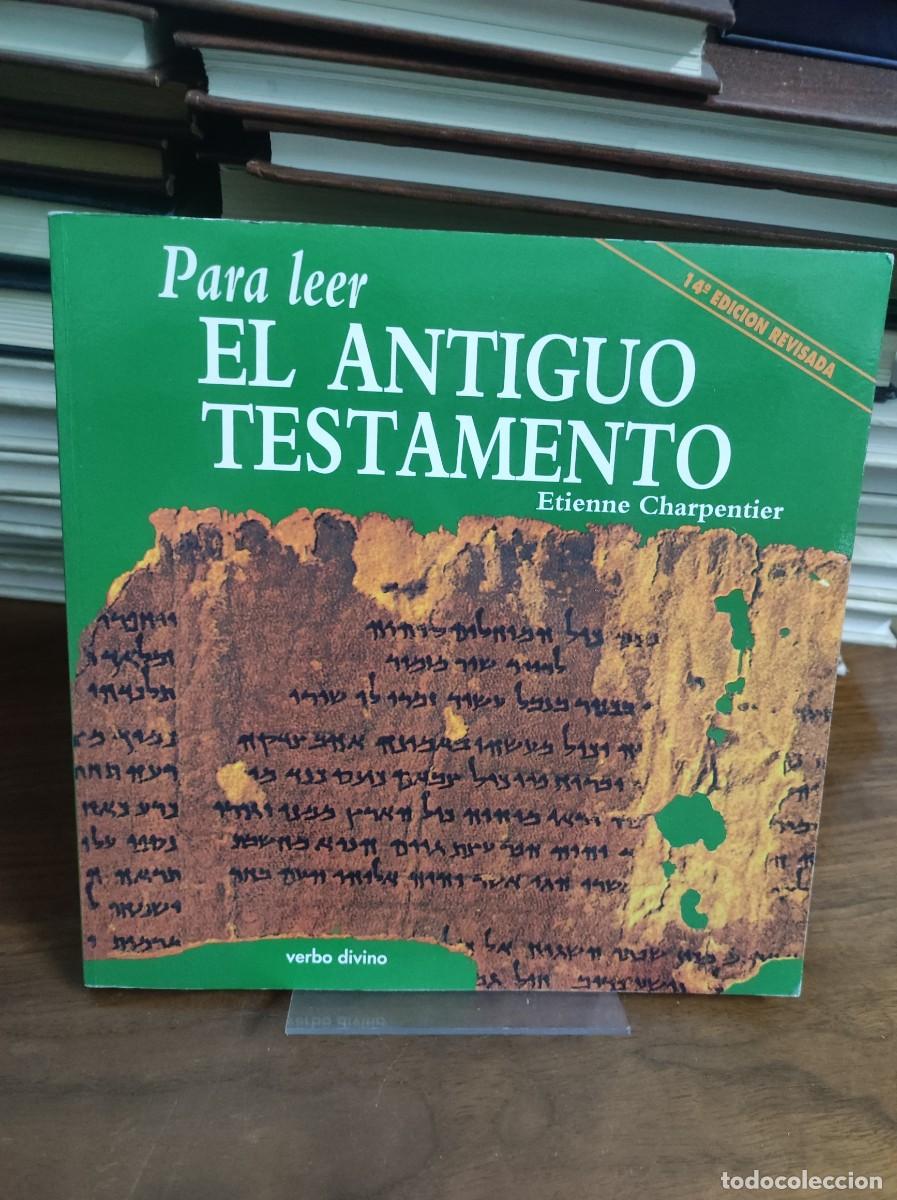 Libros: Para leer el Antiguo Testamento Etienne Charpentier - Foto 1
