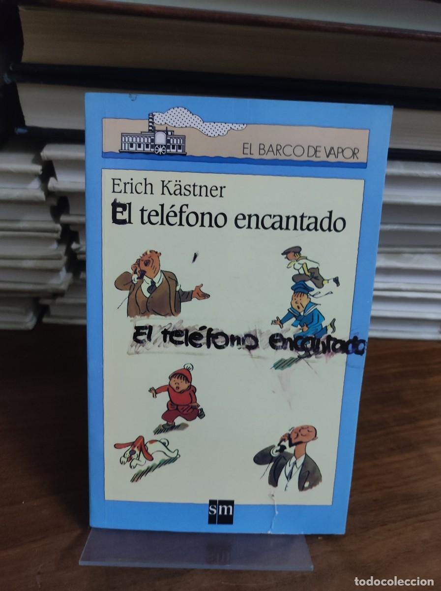 Libros: El tel&eacute;fono encantado Erich K&auml;stner - Foto 1