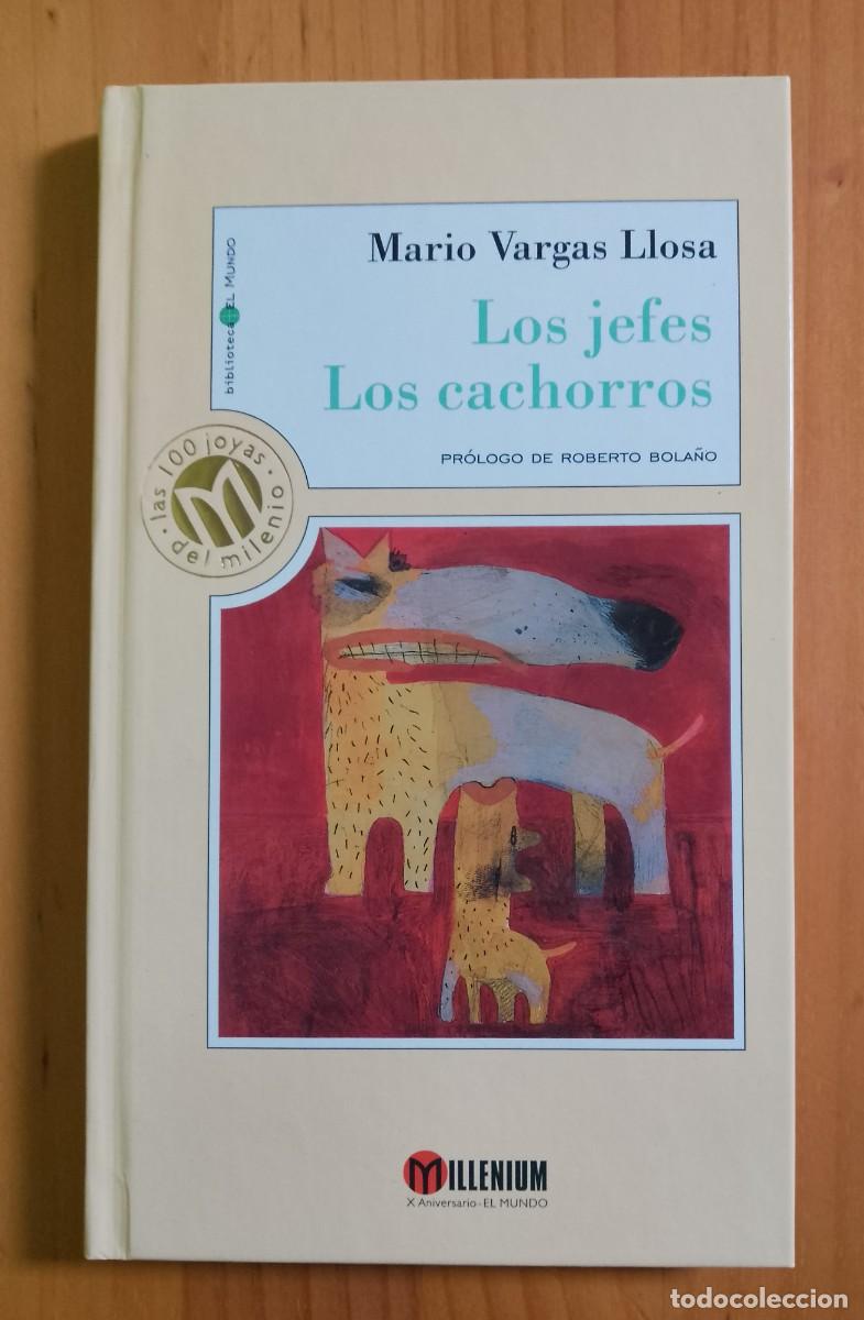 Libros: LOS JEFES - LOS CACHORROS - MARIO VARGAS LLOSA - Foto 1