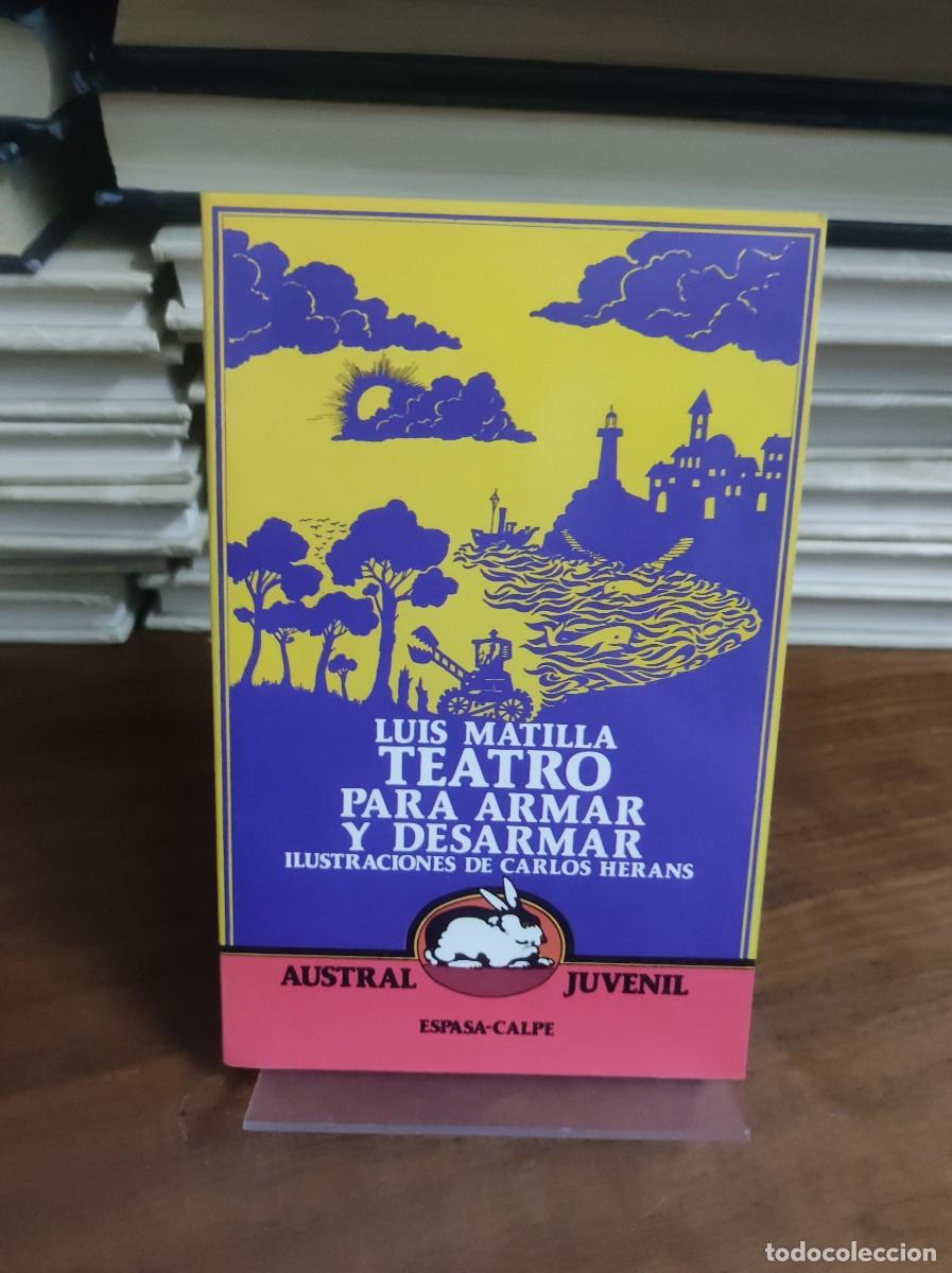 Libros: Teatro para armar y desarmar Luis Matilla - Foto 1