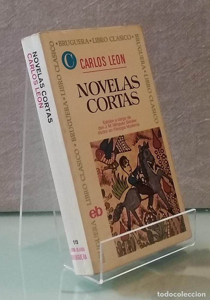 Libri di seconda mano: Novelas cortas - Carlos Le&oacute;n