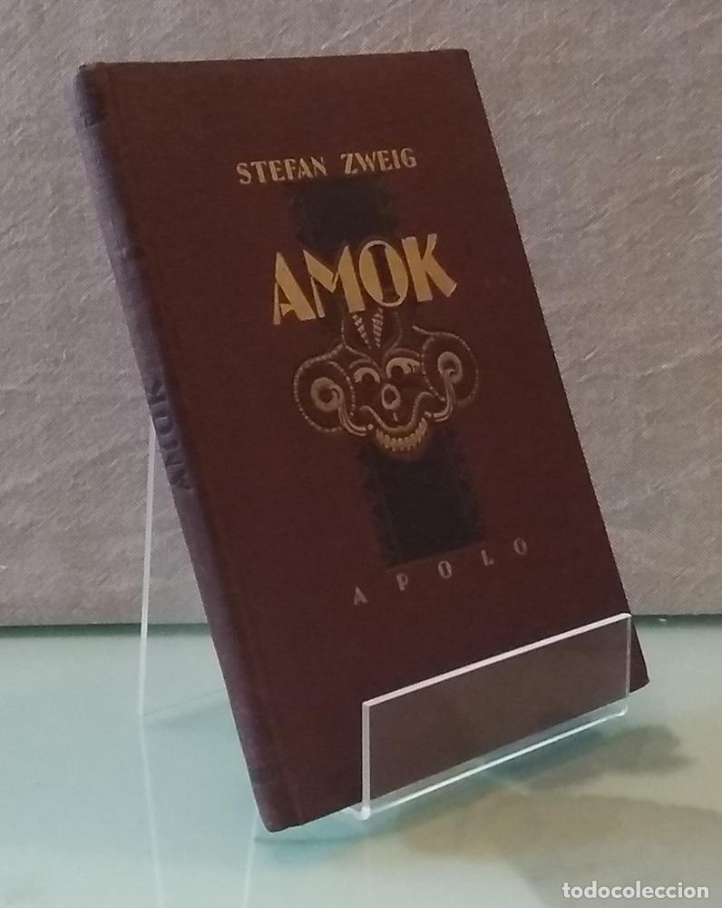 Libros: Amok (en espa&ntilde;ol, segunda edici&oacute;n) - Stefan Zweig