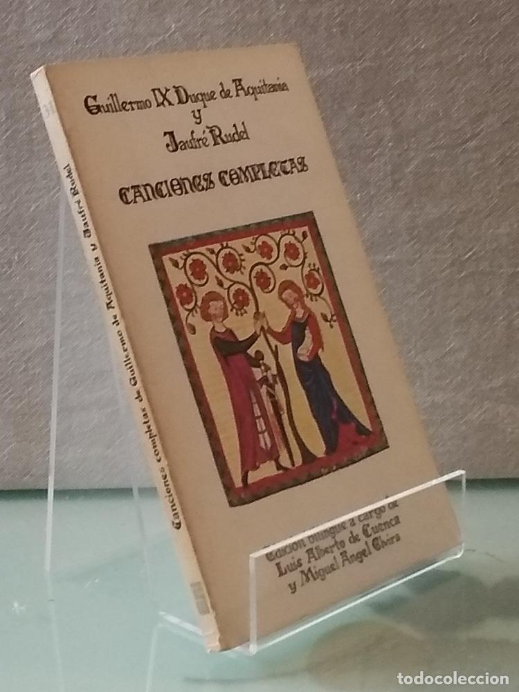 books: Canciones completas (edici&oacute;n biling&uuml;e) - Guillermo IX duque de Aquitania y Jaufr&eacute; Rudel