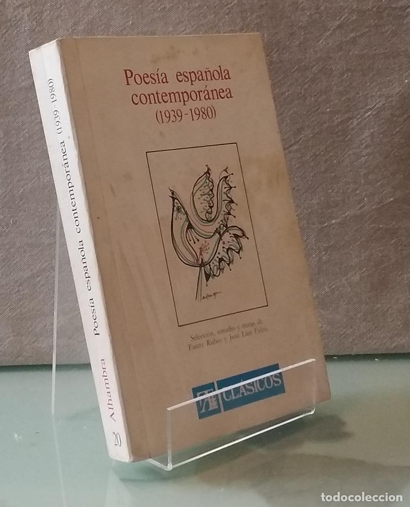 books: Poes&iacute;a espa&ntilde;ola contempor&aacute;nea 1939-1980 - Fanny rubio y Jos&eacute; Luis Falc&oacute; (eds)